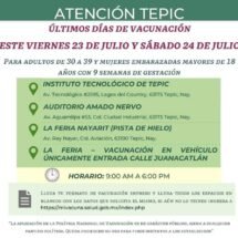 ATENCIÓN TEPIC- ÚLTIMOS DÍAS DE VACUNACIÓN VIERNES Y SÁBADO