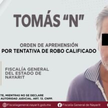 OTRA ORDEN MÁS DE APREHENSIÓN A TOMAS “N”