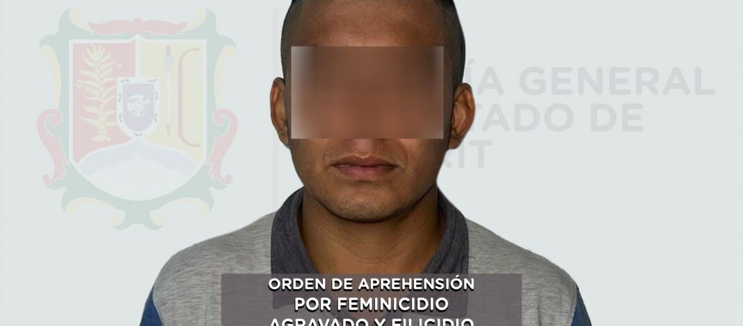 EJECUTA FGEN ORDEN DE APREHENSIÓN POR FEMINICIDO AGRAVADO Y FILICIDIO